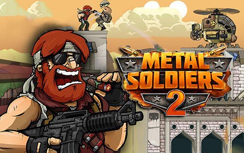 download Metal soldiers 2 apk